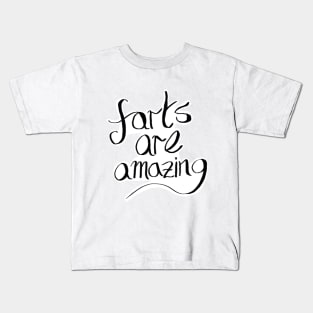 Farts are Amazing Kids T-Shirt